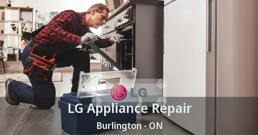 LG Appliance Repair Burlington - ON