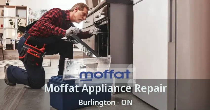 Moffat Appliance Repair Burlington - ON