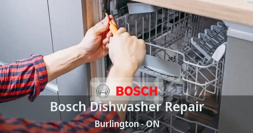 Bosch Dishwasher Repair Burlington - ON