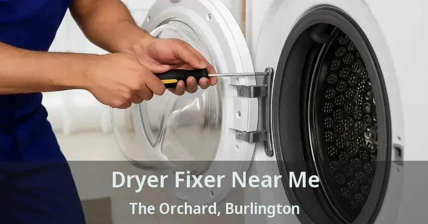 Dryer Fixer Near Me The Orchard, Burlington - ON