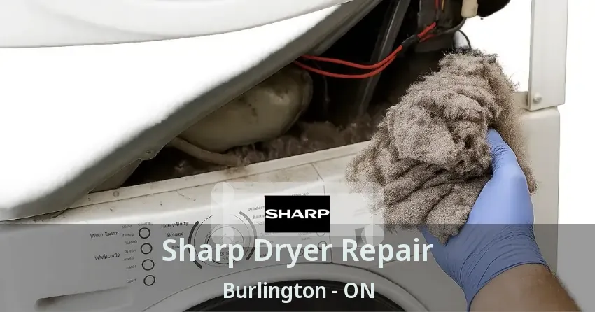 Sharp Dryer Repair Burlington - ON