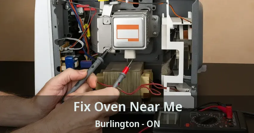 Fix Oven Near Me Burlington - ON
