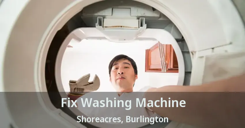 Fix Washing Machine Shoreacres, Burlington - ON