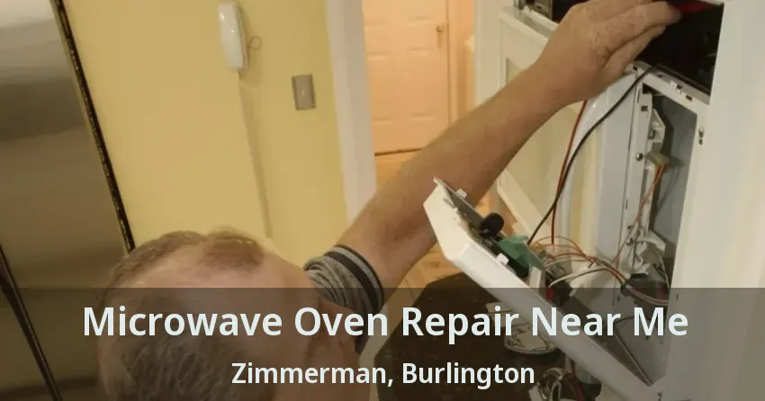 Microwave Oven Repair Near Me Zimmerman, Burlington - ON