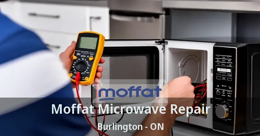 Moffat Microwave Repair Burlington - ON