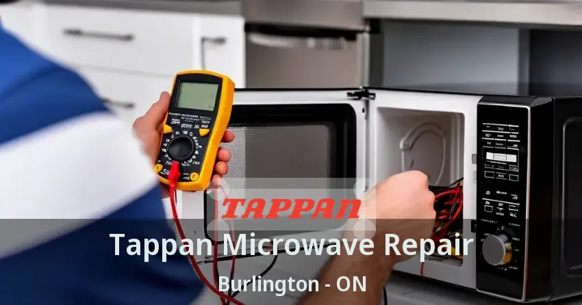 Tappan Microwave Repair Burlington - ON