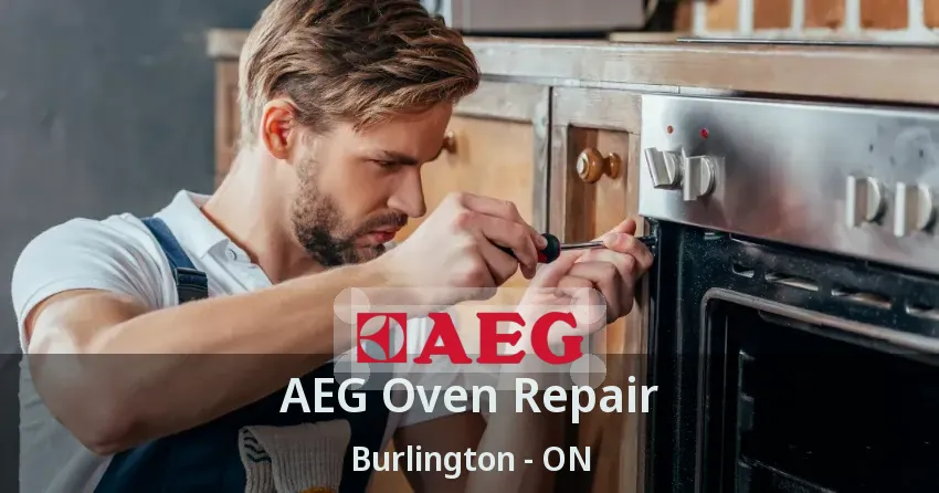 AEG Oven Repair Burlington - ON