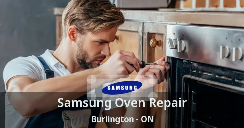 Samsung Oven Repair Burlington - ON