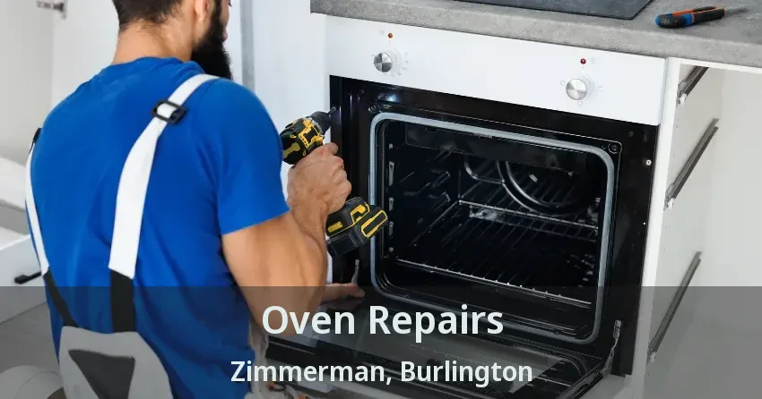 Oven Repairs Zimmerman, Burlington - ON