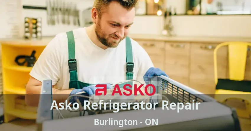 Asko Refrigerator Repair Burlington - ON