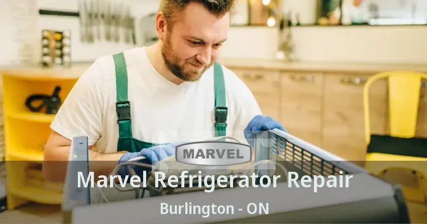 Marvel Refrigerator Repair Burlington - ON