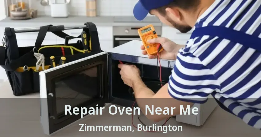 Repair Oven Near Me Zimmerman, Burlington - ON