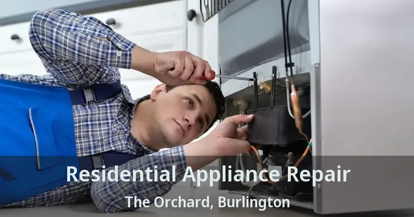 Residential Appliance Repair The Orchard, Burlington - ON