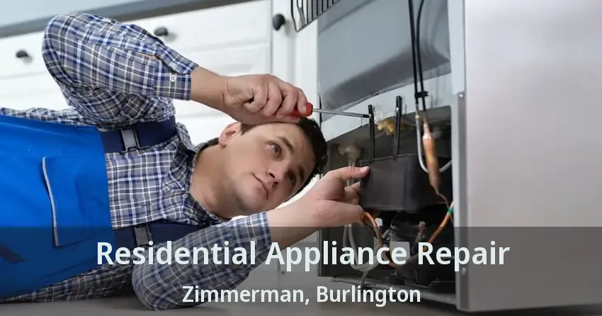 Residential Appliance Repair Zimmerman, Burlington - ON