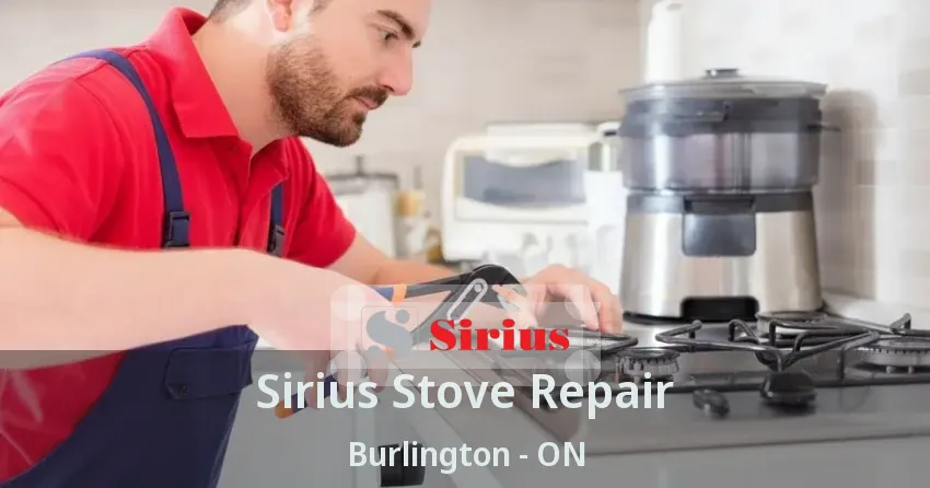 Sirius Stove Repair Burlington - ON