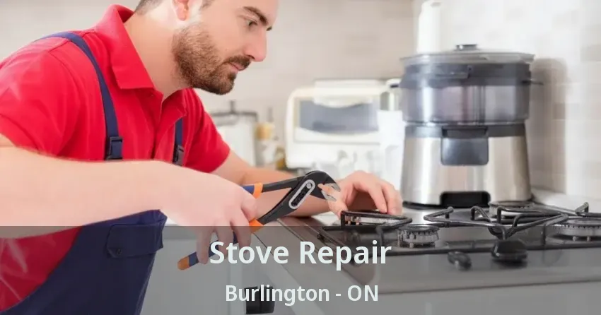 Stove Repair Burlington - ON
