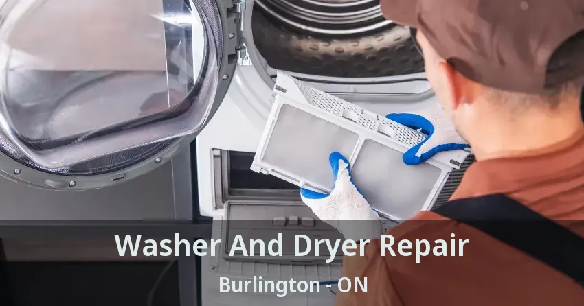 Washer And Dryer Repair Burlington - ON
