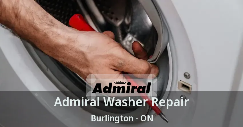 Admiral Washer Repair Burlington - ON