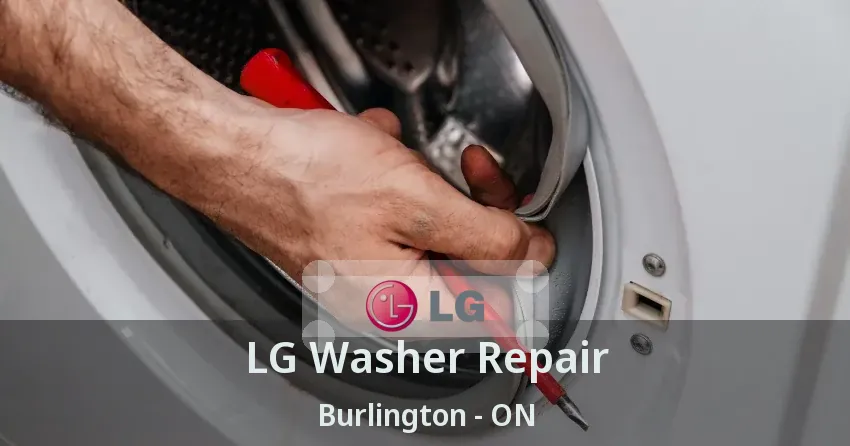 LG Washer Repair Burlington - ON