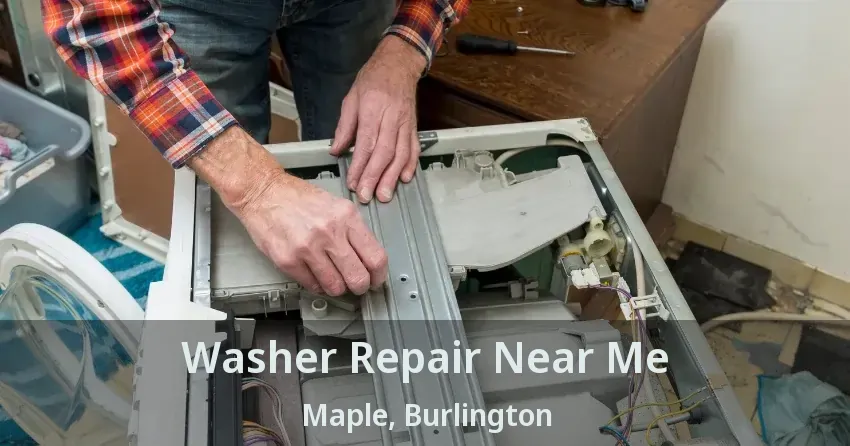 Washer Repair Near Me Maple, Burlington - ON