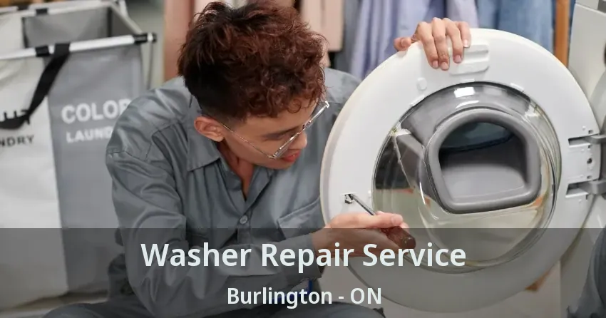 Washer Repair Service Burlington - ON