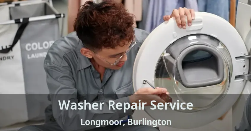 Washer Repair Service Longmoor, Burlington - ON